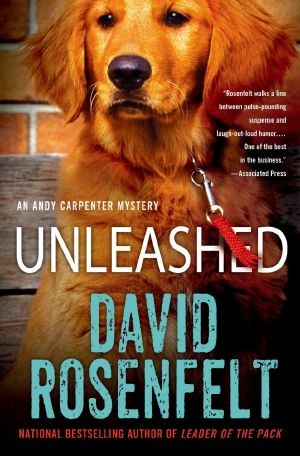 [Andy Carpenter 11] • Unleashed · an Andy Carpenter Mystery